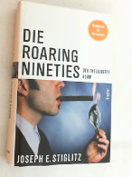Die Roaring Nineties : Der Entzauberte Boom. - Sonstige & Ohne Zuordnung