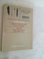 Johann Wolfgang Von Goethe: Faust. Der Tragödie Erster Teil - Autori Tedeschi
