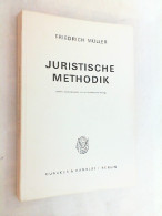 Juristische Methodik. - Droit