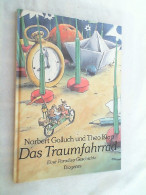 Das Traumfahrrad : Eine Paradiso-Geschichte. - Sonstige & Ohne Zuordnung