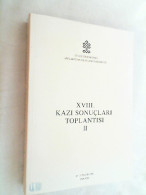 XVIII. Kazi Sonuclari Toplantisi 2  ( 27-31 Mayis 1996 ) - Archéologie