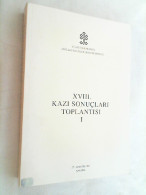 XVIII. Kazi Sonuclari Toplantisi 1  ( 27-31 Mayis 1996 ) - Archäologie