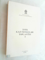 XVIII. Kazi Sonuclari Toplantisi 1  ( 27-31 Mayis 1996 ) - Archeologie