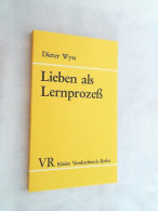 Lieben Als Lernprozess. - Psychology