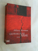 Gefährliche Nähe : [Thriller]. - Gialli