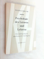 Psychologie Des Lernens Und Lehrens : Eine . Grundlegung. - Psychology