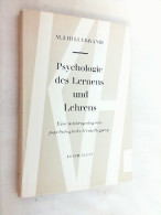 Psychologie Des Lernens Und Lehrens : Eine . Grundlegung. - Psicologia