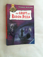 Die Knickerbocker-Bande; Teil: Nr. 19., Die Gruft Des Baron Pizza. - Altri & Non Classificati