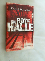 Die Rote Halle : Psychothriller. - Thrillers
