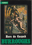 EDITIONS TEMPS-FUTURS CASPAK N° 2 " HORS DE CASPAK " BURROUGHS - Temps Futurs