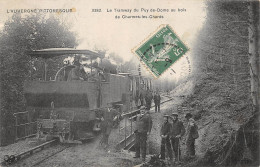 CPA 63 Le Tramway Du Puy De Domme Au Bois De Charmes Les Chards - Sonstige & Ohne Zuordnung