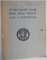 Op Beevaart Naar Onze Lieve Vrouw Van Lissewege Door Michiel English Brugge Broer Van Joe Bedevaart Beeld Kerk Parochie - Geschichte