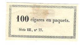 Etiquette   100 Cigares En Paquets  Serie  EE  N+ 77 - Labels