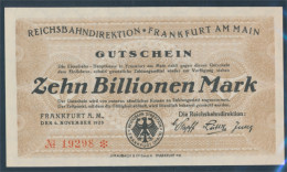 Frankfurt/Main Pick-Nr: S1228 Inflationsgeld Der Dt. Reichsbahn Frankfurt A. M. Bankfrisch 1923 10 Billionen M (10298892 - 10 Billionen Mark