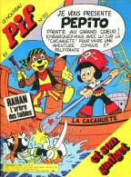 Pif Gadget 701 Sans Son BD Bloc "Pépito" -  Rahan “L'arbre Des Faibles” - Pif Gadget