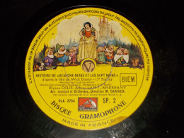 78 Tour Histoire De Blanche Neige - 78 T - Disques Pour Gramophone