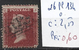 GRANDE-BRETAGNE 26 Planche 134 Oblitéré  Côte 2.50 € - Used Stamps