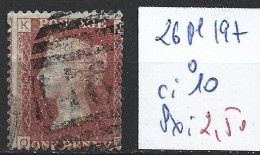 GRANDE-BRETAGNE 26 Planche 197 Oblitéré  Côte 10 € - Used Stamps