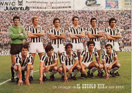 CALCIO SQUADRA JUVENTUS 1975-76 CON AUTOGRAFI CALCIATORI OMAGGIO IL SECOLO XIX - Calcio