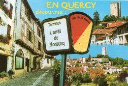 CPM - D  - LOT - EN QUERCY DECOUVREZ : L'ARRET DE MONTCUQ - MULTIVUES - Montcuq