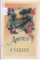 EVREUX- AMITIES D EVREUX - Evreux