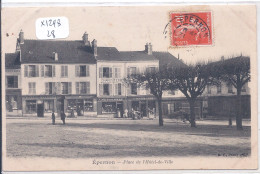 EPERNON- PLACE DE L HOTEL DE VILLE- LES COMMERCES - Epernon