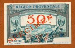 1914-18 //C.D.C.// REGION PROVENCALE-MARSEILLE-AVIGNON-NIMES // 50 Cts // Série XXVIII // SPECIMEN // Filigrane Abeilles - Chambre De Commerce