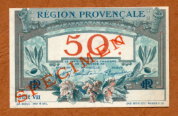 1914-18 // C.D.C. // REGION PROVENCALE-MARSEILLE-AVIGNON-NIMES // 50 Cts // Série VII // SPECIMEN // Filigrane Abeilles - Chambre De Commerce