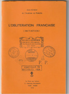 France Catalogue Pothion "l'oblitération Française" - France