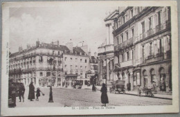 FRANCE DIJON PLACE DU THEATRE THEATER SQUARE CP PC CARTE POSTALE ANSICHTSKARTE POSTCARD CARD KARTE CARTOLINA POSTKARTE - Brumath