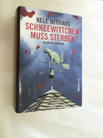 Schneewittchen Muss Sterben : Kriminalroman. - Thrillers