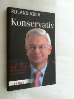 Konservativ : Ohne Werte Und Prinzipien Ist Kein Staat Zu Machen. - Política Contemporánea