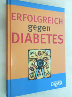 Erfolgreich Gegen Diabetes. - Santé & Médecine