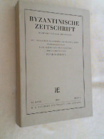 BYZANTINISCHE ZEITSCHRIFT. Begründet Von Karl Krumbacher - 4. 1789-1914