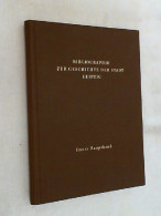 Bibliographie Zur Geschichte Der Stadt Leipzig; Teil: Hauptbd. 1. - Andere & Zonder Classificatie