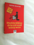 Öffentliche Mülleimer Dürfen Nicht Sexuell Belästigt Werden : Die Wahnwitzigsten Gesetze Aus Aller Welt. - Andere & Zonder Classificatie