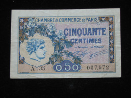 50 Centimes Chambre De Commerce De Paris 1922  **** EN ACHAT IMMEDIAT **** - Chambre De Commerce