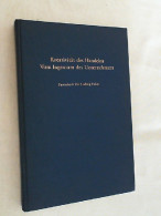 Kreativität Des Handelns : Vom Ingenium D. Unternehmers ; Festschrift Für Ludwig Eckes Zum 65. Geburtstag. - Other & Unclassified