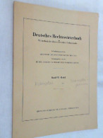 Deutsches Rechtswörterbuch ; Band VII, Heft 1 - Recht
