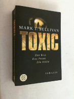 Toxic : Thriller. - Krimis & Thriller