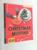 Christmas Muffins : Bunte. - Mangiare & Bere