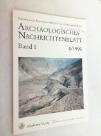 Archäologisches Nachrichtenblatt. Band 1 - Heft 4. 1996. - Arqueología