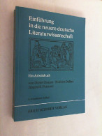 Einführung In Die Neuere Deutsche Literaturwissenschaft : E. Arbeitsbuch. - Sonstige & Ohne Zuordnung