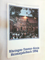 Heimatjahrbuch 1994 Des Rheingau-Taunus-Kreises. - Sonstige & Ohne Zuordnung