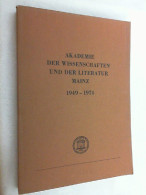 Akademie Der Wissenschaften Und Der Literatur Mainz : 1949 - 1974. - Other & Unclassified