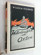 Wetterleuchten Im Osten : Erlebnisse E. Diplomat. Geheimagenten. - Biographien & Memoiren