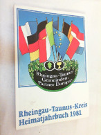 Rheingau Taunus Kreis - Heimatjahrbuch 1981 - Autres & Non Classés