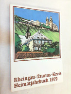 Heimatjahrbuch Des Rheingau-Taunus-Kreises 1979, 30. Jahrgang - Otros & Sin Clasificación