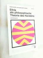 Ethik Als Philosophische Theorie Des Handelns. - Otros & Sin Clasificación
