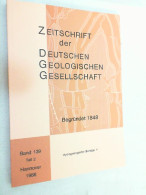 Zeitschrift Der Deutschen Geologischen Gesellschaft ; Band 139 Teil 2 - 1988 - Autres & Non Classés